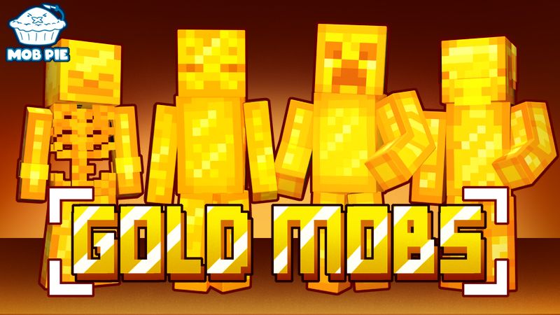 Gold Mobs on the Minecraft Marketplace by Mob Pie