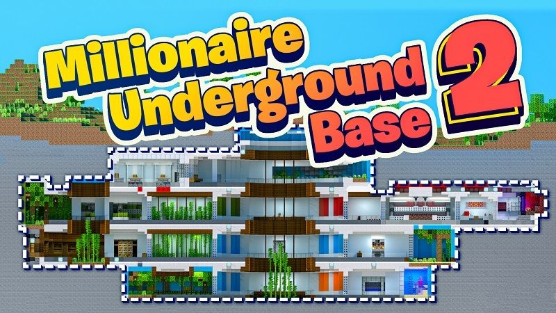 Millionaire Underground Base 2