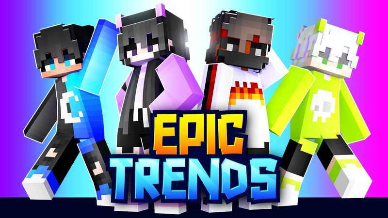 Epic Trends