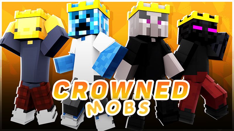 Crowned Mobs on the Minecraft Marketplace by Cypress Games Crowned Mobs on the Minecraft Marketplace by Cypress Games