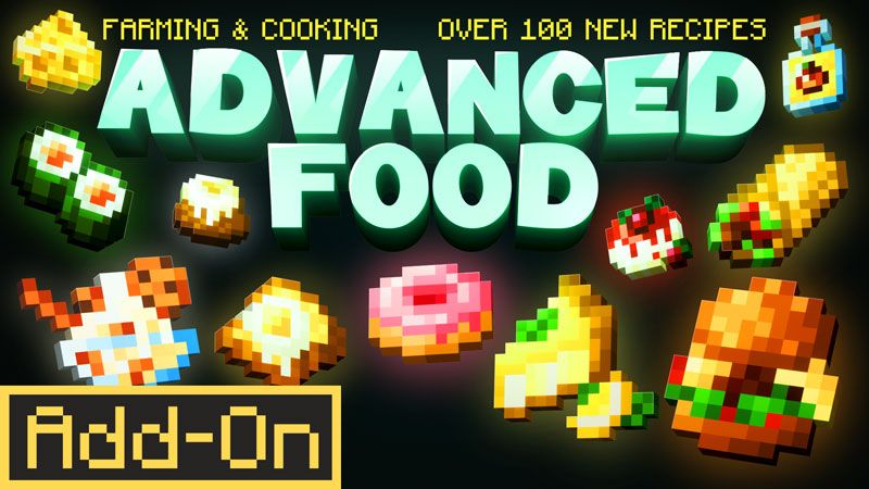 Advanced Food on the Minecraft Marketplace by Team VoidFeather