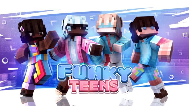Funky Teens