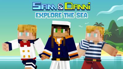 Sam  Danni Explore The Sea on the Minecraft Marketplace by Blockception