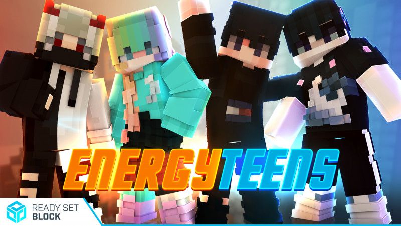 Energy Teens on the Minecraft Marketplace by Ready, Set, Block!