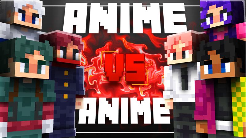 Anime Vs Anime on the Minecraft Marketplace by Gearblocks