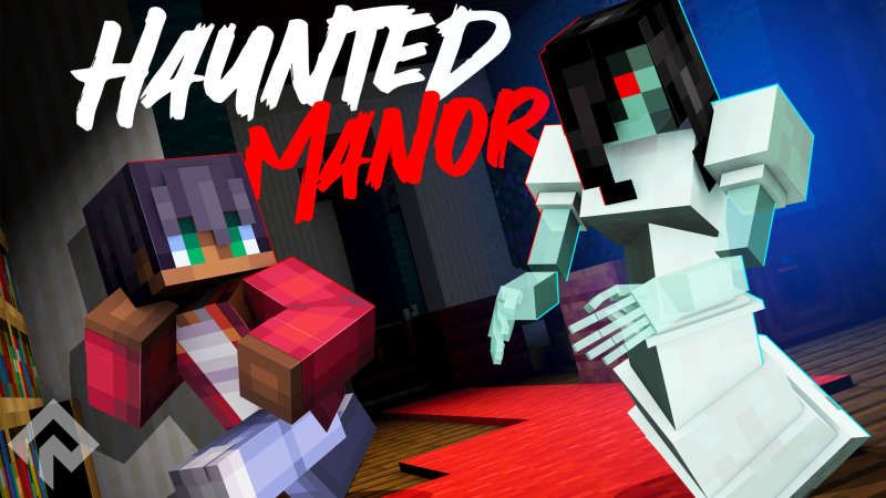 Haunted Manor