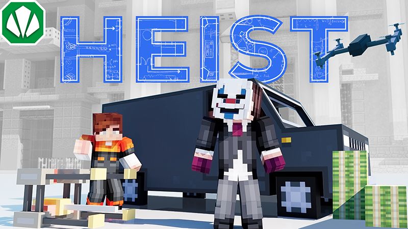 Heist