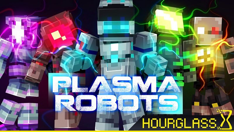 Plasma Robots