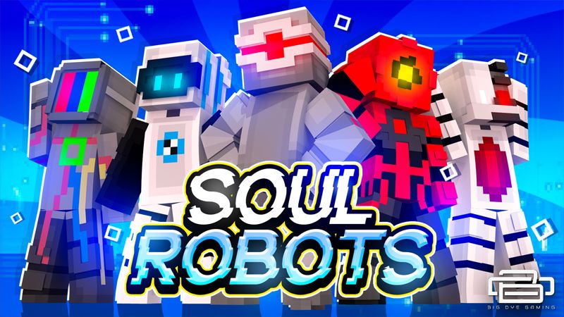 Soul Robots on the Minecraft Marketplace by Big Dye Gaming