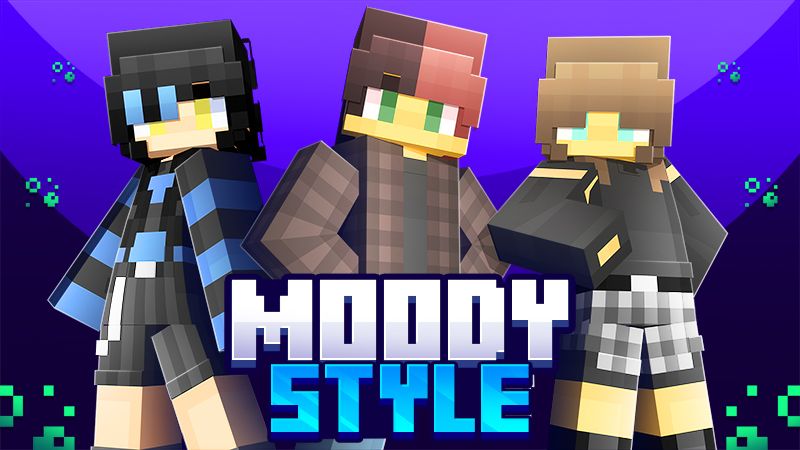 Moody Styles