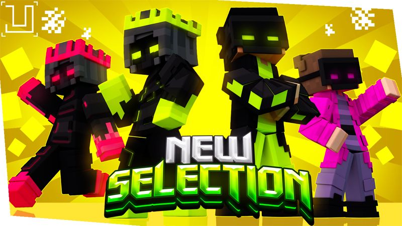 New Selection New Selection