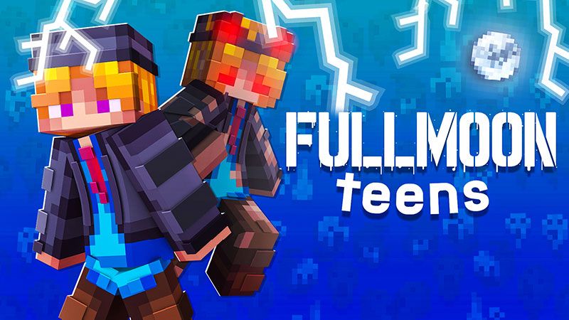 Full Moon Teens on the Minecraft Marketplace by DigiPort Full Moon Teens on the Minecraft Marketplace by DigiPort