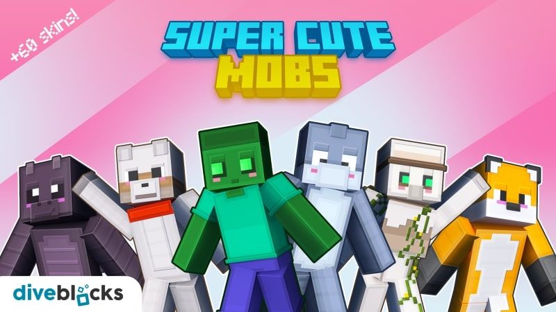 Super Cute Mobs