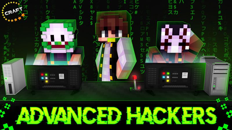 Advanced Hackers