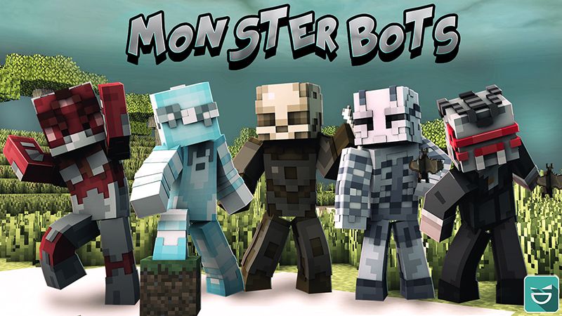 Monster Bots