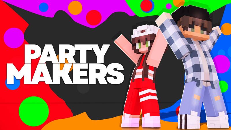 Party Makers Party Makers