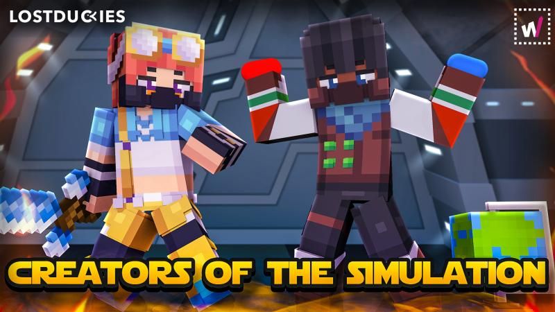 Creators of the Simulation Creators of the Simulation