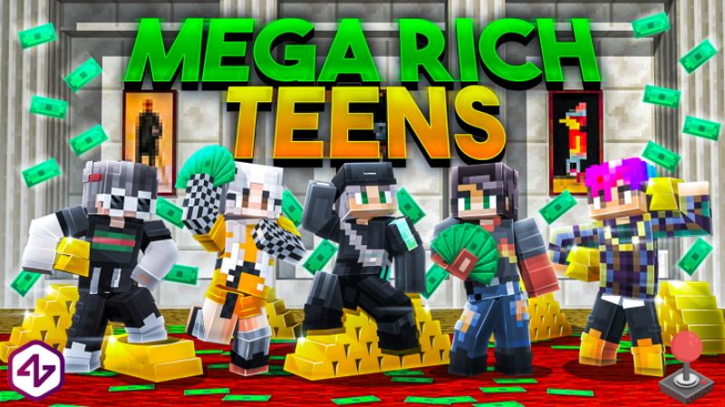Mega Rich Teens