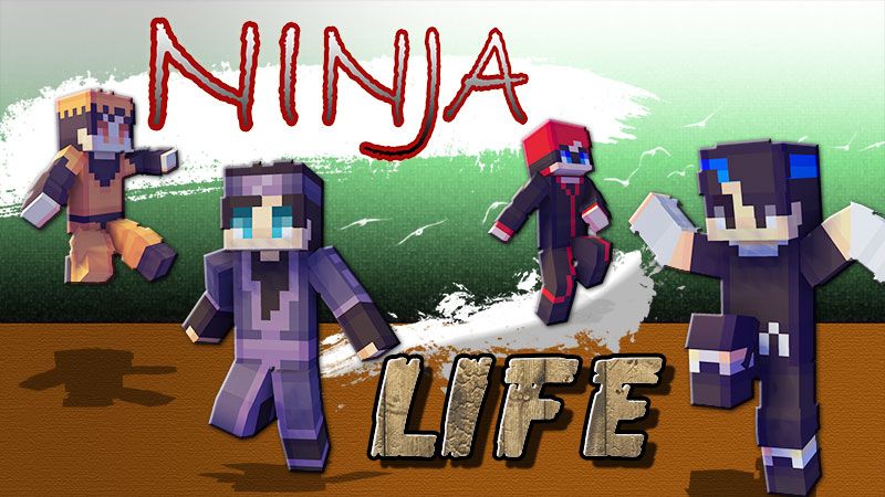 Ninja Life