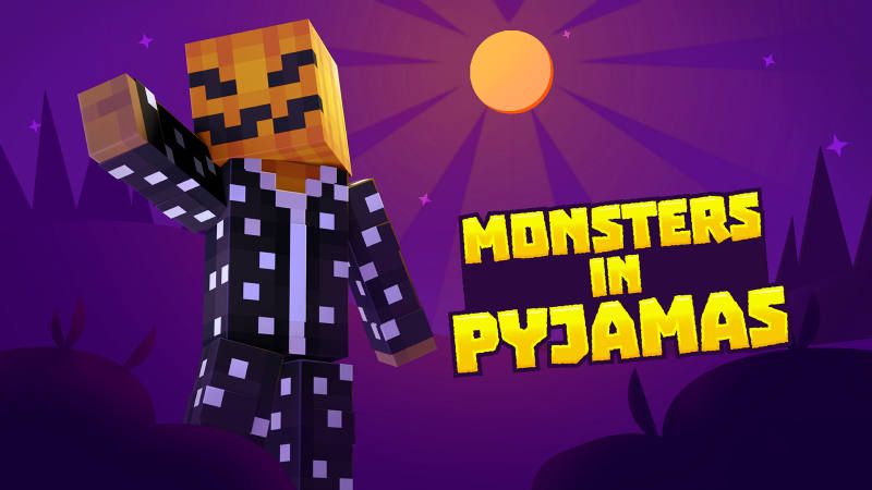 Monsters In Pyjamas on the Minecraft Marketplace by BLOCKLAB Studios Monsters In Pyjamas on the Minecraft Marketplace by BLOCKLAB Studios