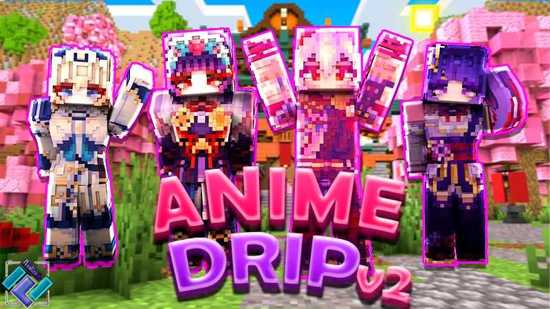 Anime Drip v2 on the Minecraft Marketplace by PixelOneUp Anime Drip v2 on the Minecraft Marketplace by PixelOneUp