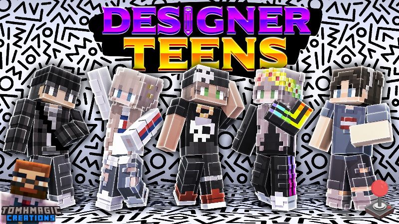 Designer Teens on the Minecraft Marketplace by Tomhmagic Creations Designer Teens on the Minecraft Marketplace by Tomhmagic Creations