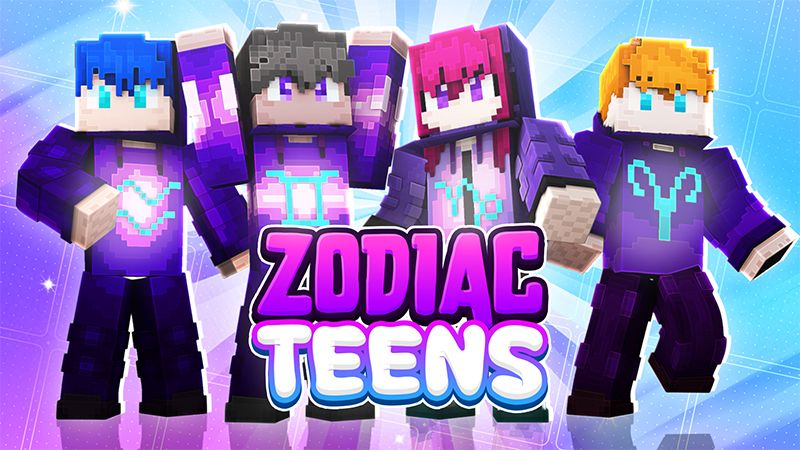 Zodiac Teens