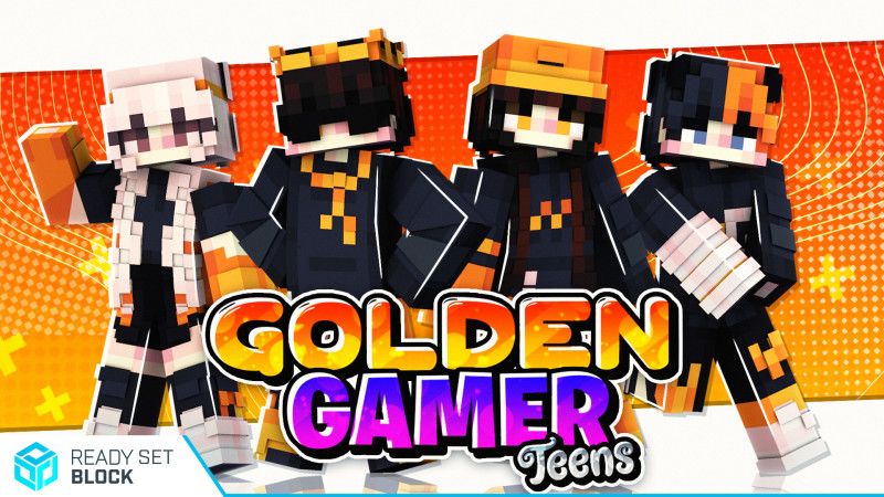 Golden Gamer Teens