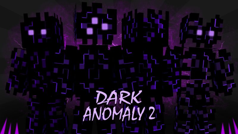 Dark Anomaly 2 on the Minecraft Marketplace by Pixelationz Studios
