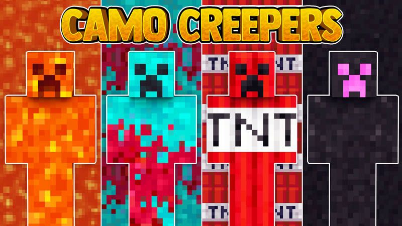 Camo Creepers Camo Creepers
