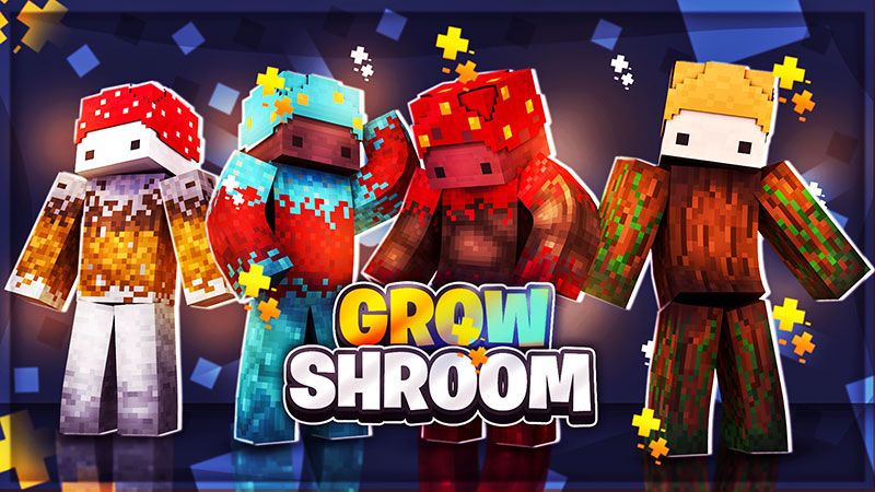 Grow Shroom on the Minecraft Marketplace by The Lucky Petals Grow Shroom on the Minecraft Marketplace by The Lucky Petals