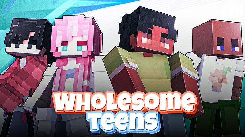 Wholesome Teens on the Minecraft Marketplace by Eco Studios Wholesome Teens on the Minecraft Marketplace by Eco Studios