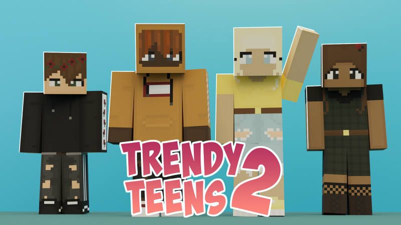 Trendy Teens 2