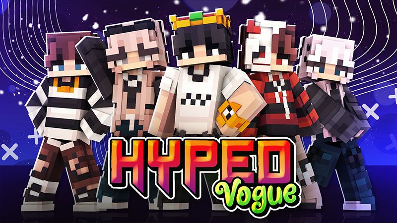 Hyped Vogue on the Minecraft Marketplace by Endorah