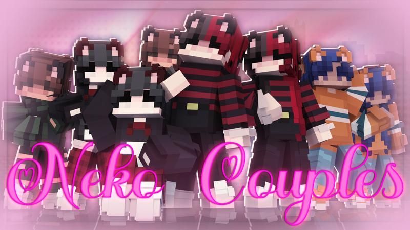 Neko Couples on the Minecraft Marketplace by 4KS Studios Neko Couples on the Minecraft Marketplace by 4KS Studios