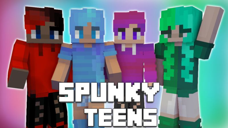 Spunky Teens