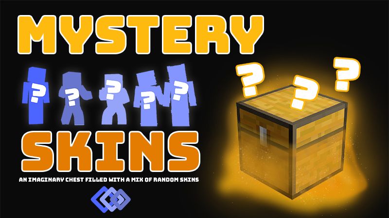 Mystery Skins