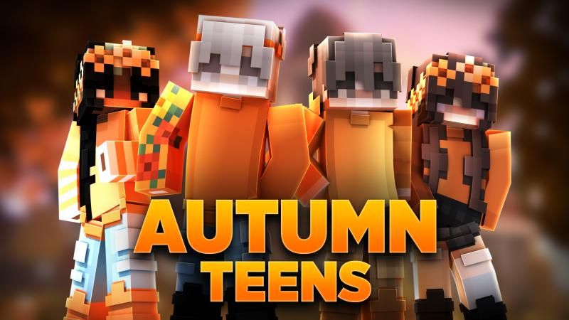 Autumn Teens on the Minecraft Marketplace by Podcrash Autumn Teens on the Minecraft Marketplace by Podcrash