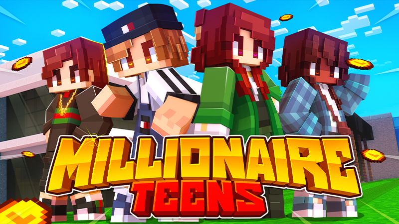 Millionaire Teens on the Minecraft Marketplace by Cynosia Millionaire Teens on the Minecraft Marketplace by Cynosia