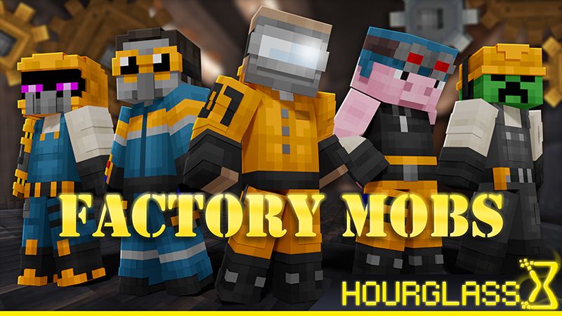 Factory Mobs on the Minecraft Marketplace by Hourglass Studios