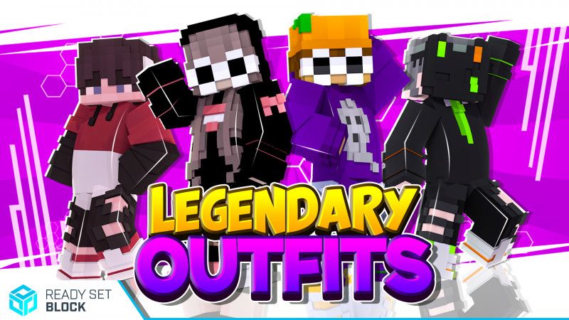 Legendary Outfits Legendary Outfits