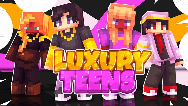 Luxury Teens on the Minecraft Marketplace by Piki Studios