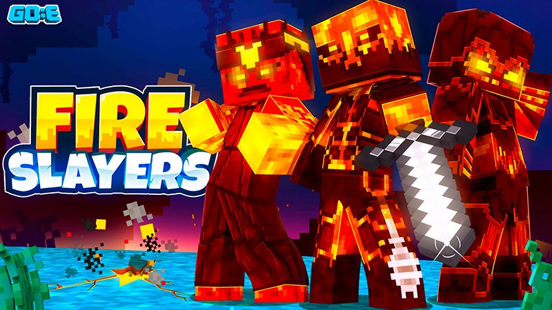 Fire Slayers on the Minecraft Marketplace by GoE-Craft