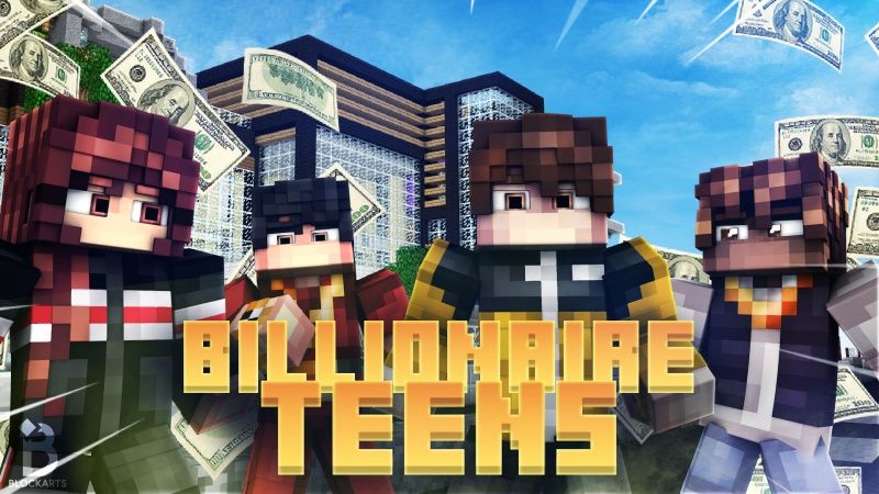 Billionaire Teens