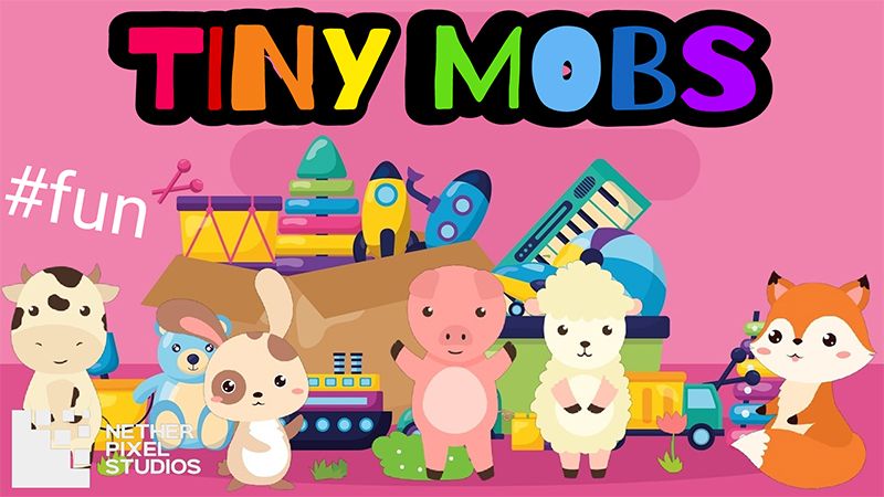 Tiny Mobs Tiny Mobs