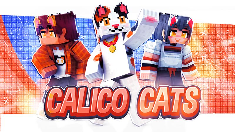 Calico Cats on the Minecraft Marketplace by Blu Shutter Bug Calico Cats on the Minecraft Marketplace by Blu Shutter Bug