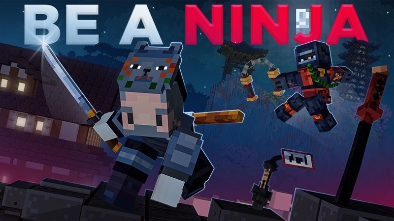 BE A NINJA on the Minecraft Marketplace by Kubo Studios BE A NINJA on the Minecraft Marketplace by Kubo Studios