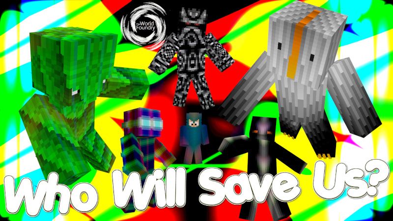 Who Will Save Us on the Minecraft Marketplace by The World Foundry