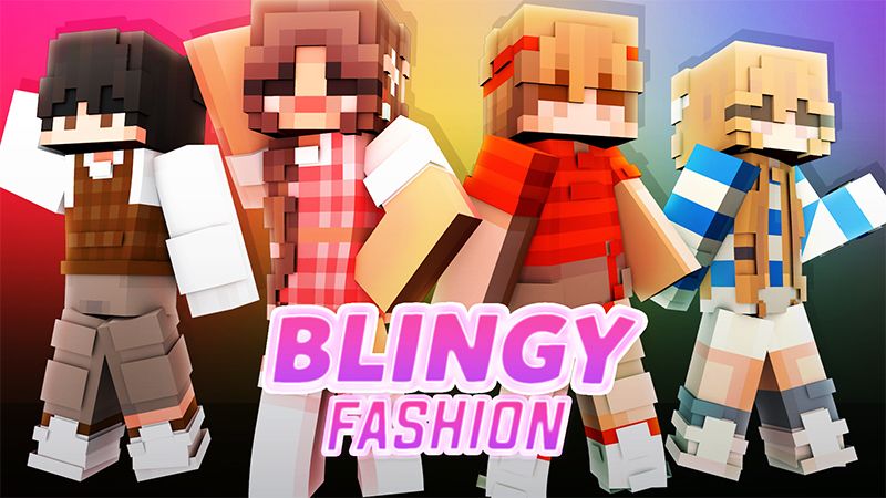 Blingy Fashion on the Minecraft Marketplace by Cypress Games