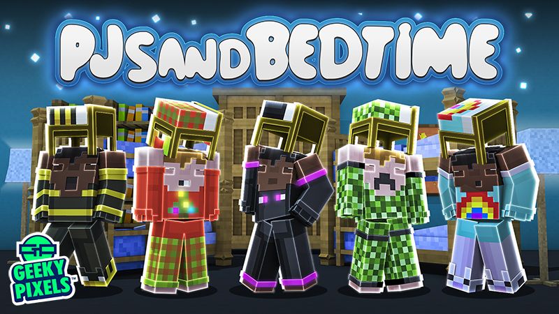 PJs and Bedtime on the Minecraft Marketplace by Geeky Pixels PJs and Bedtime on the Minecraft Marketplace by Geeky Pixels